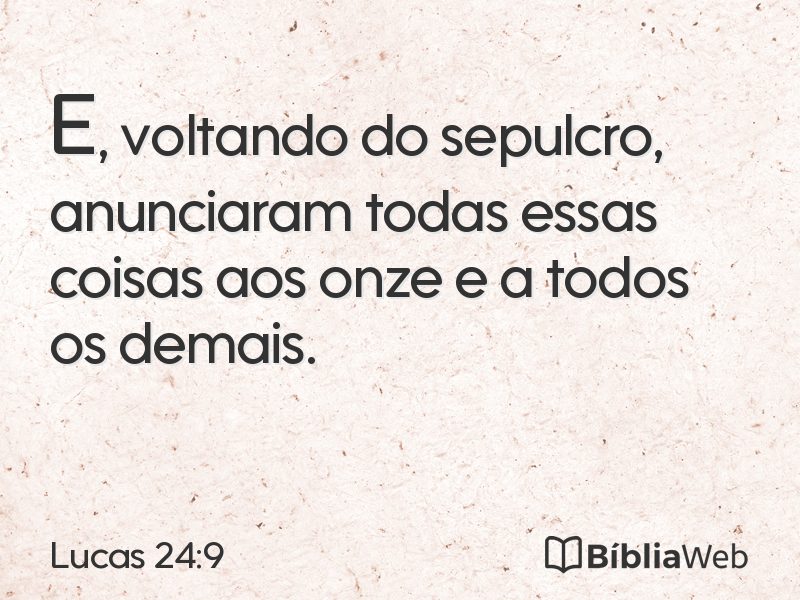 Lucas 24:9 em imagem para compartilhar