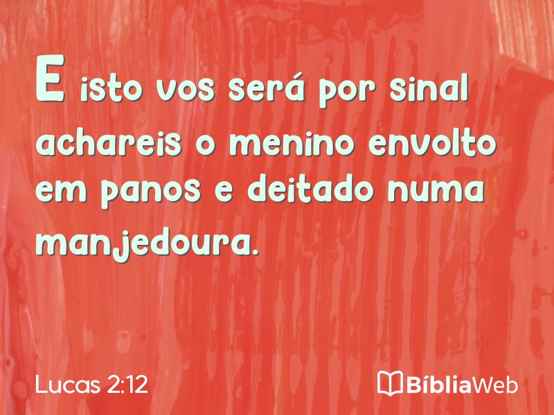 Lucas 2:12 em imagem para compartilhar