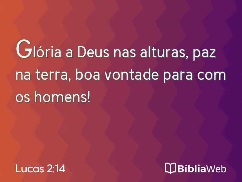 Lucas 2:14 em imagem para compartilhar
