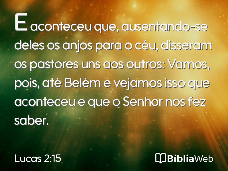 Lucas 2:15 em imagem para compartilhar