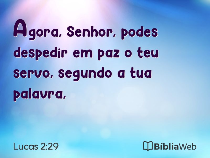 Lucas 2:29 em imagem para compartilhar