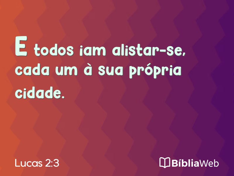 Lucas 2:3 em imagem para compartilhar