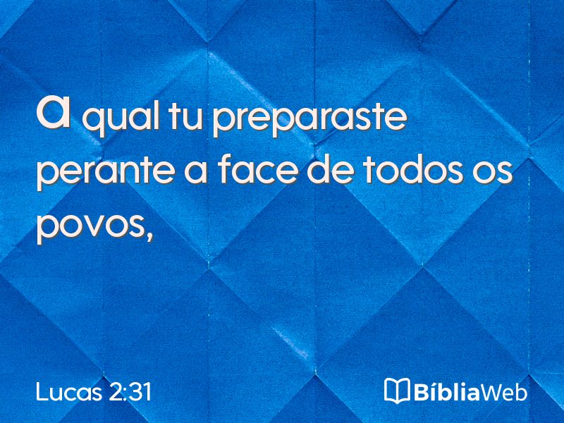 Lucas 2:31 em imagem para compartilhar