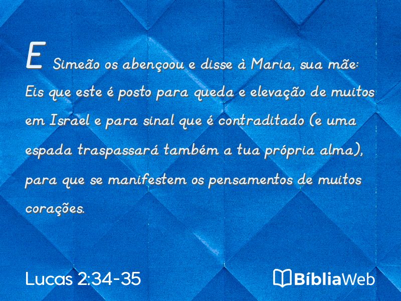 Lucas 2:34-35 em imagem para compartilhar