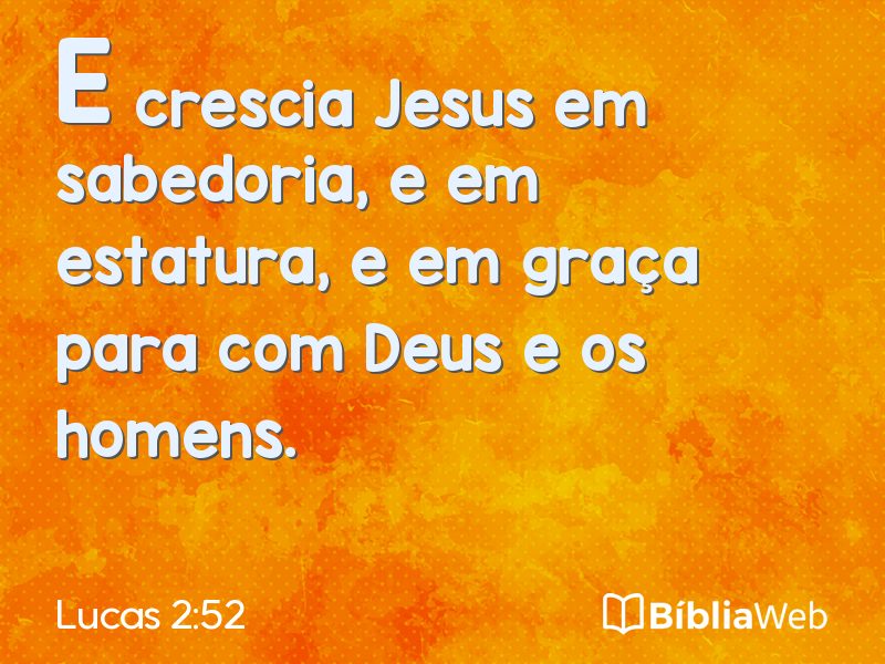 Lucas 2:52 em imagem para compartilhar