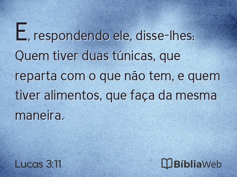 Lucas 3:11 em imagem para compartilhar