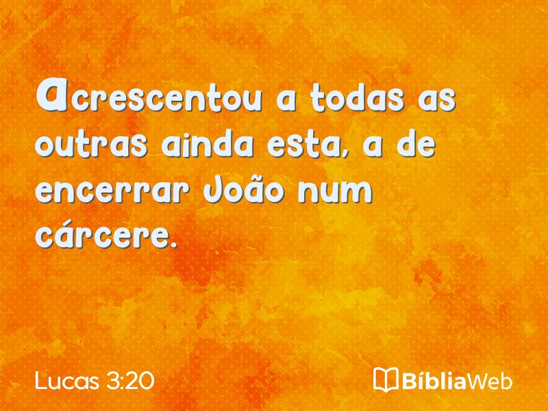 Lucas 3:20 em imagem para compartilhar