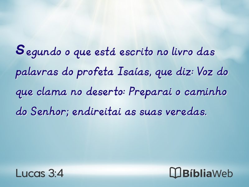 Lucas 3:4 em imagem para compartilhar