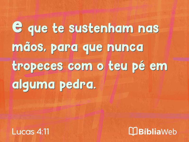 Lucas 4:11 em imagem para compartilhar
