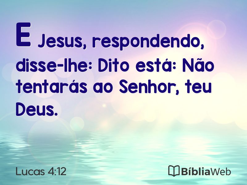 Lucas 4:12 em imagem para compartilhar