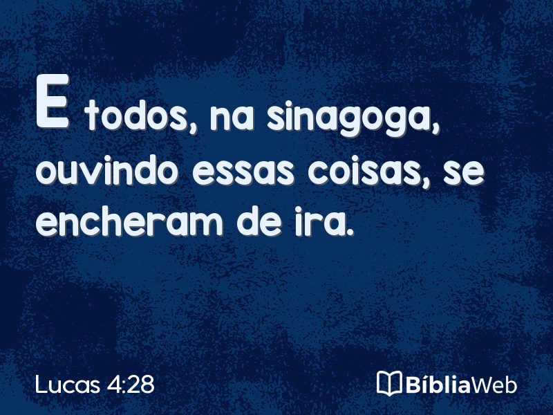 Lucas 4:28 em imagem para compartilhar