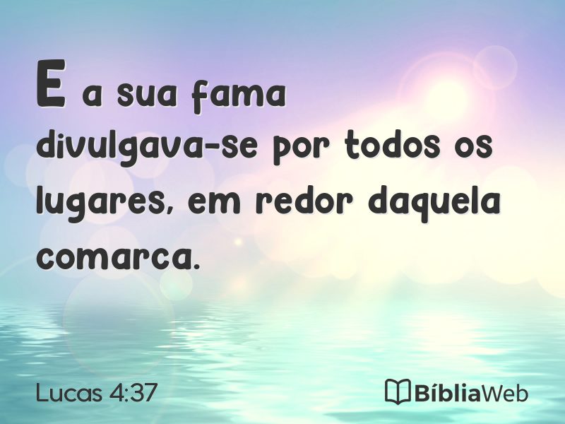 Lucas 4:37 em imagem para compartilhar