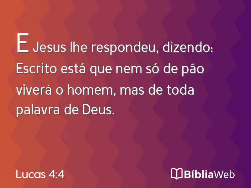 Lucas 4:4 em imagem para compartilhar
