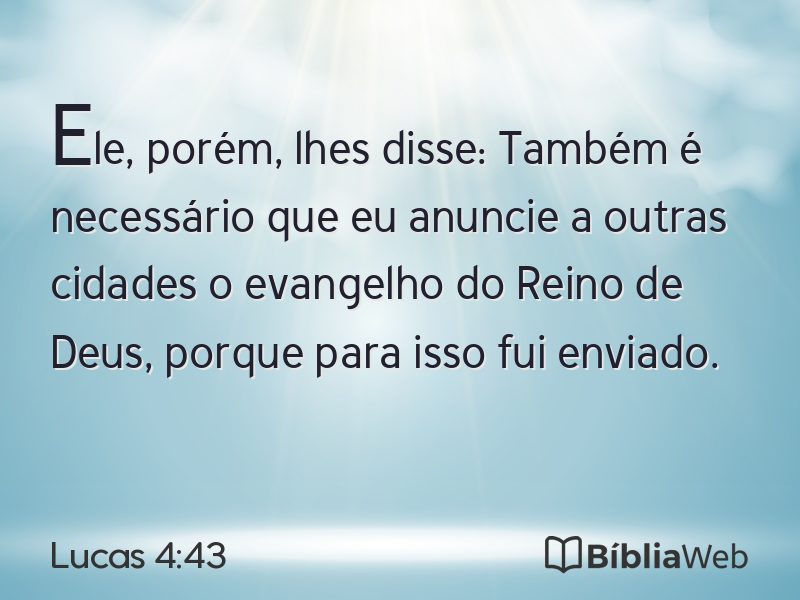 Lucas 4:43 em imagem para compartilhar