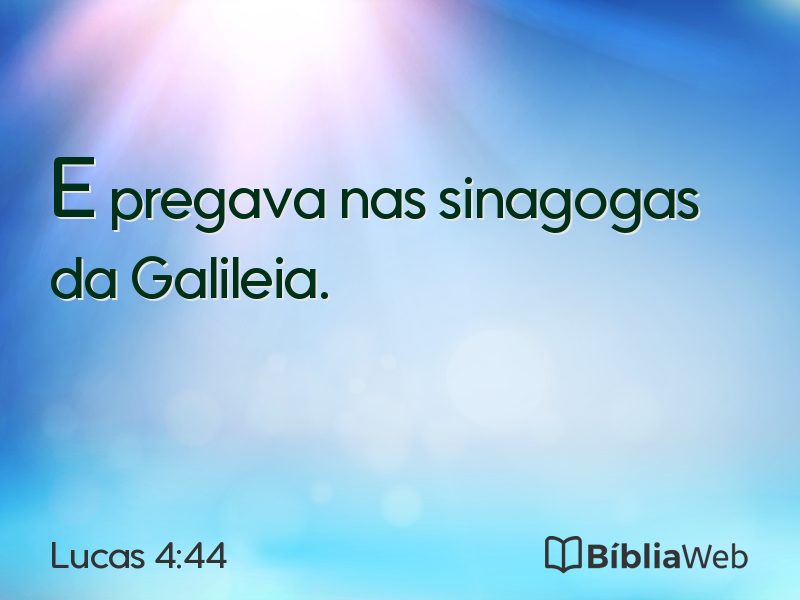 Lucas 4:44 em imagem para compartilhar
