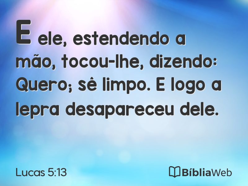 Lucas 5:13 em imagem para compartilhar