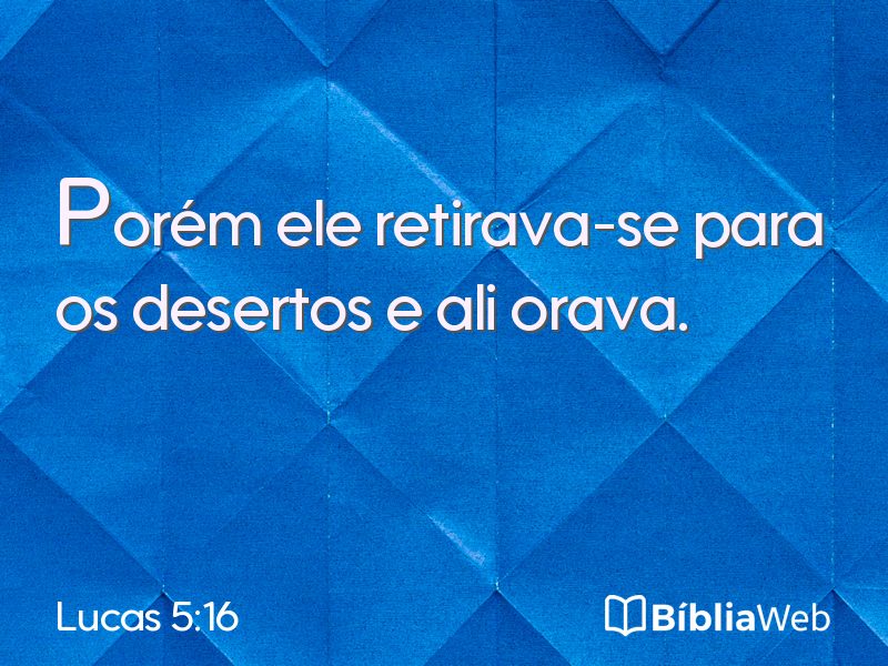 Lucas 5:16 em imagem para compartilhar