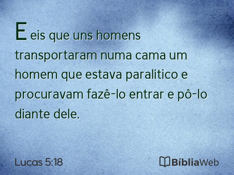 Lucas 5:18 em imagem para compartilhar