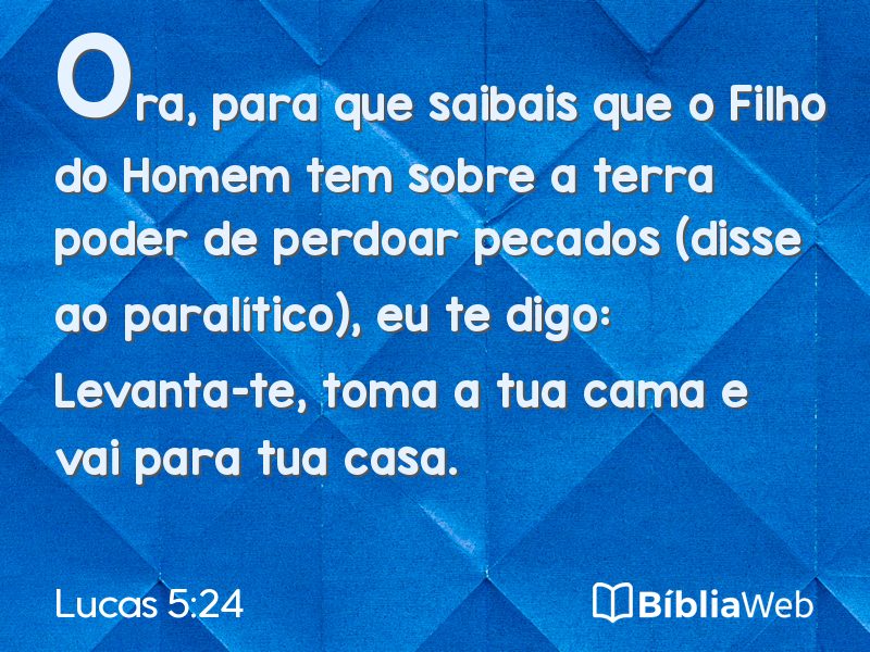 Lucas 5:24 em imagem para compartilhar