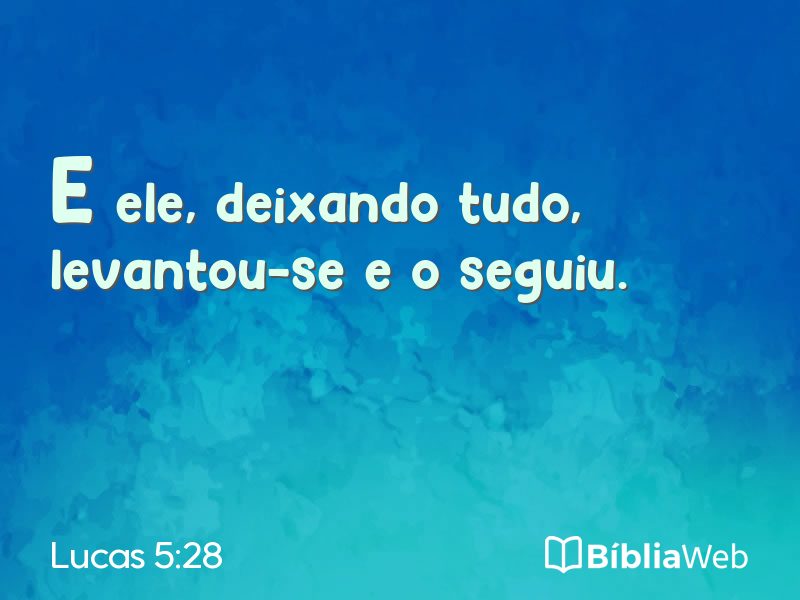 Lucas 5:28 em imagem para compartilhar