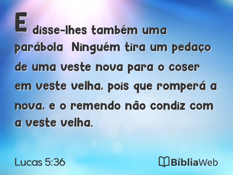 Lucas 5:36 em imagem para compartilhar
