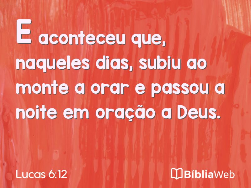 Lucas 6:12 em imagem para compartilhar