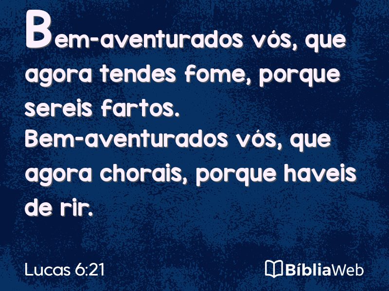 Lucas 6:21 em imagem para compartilhar