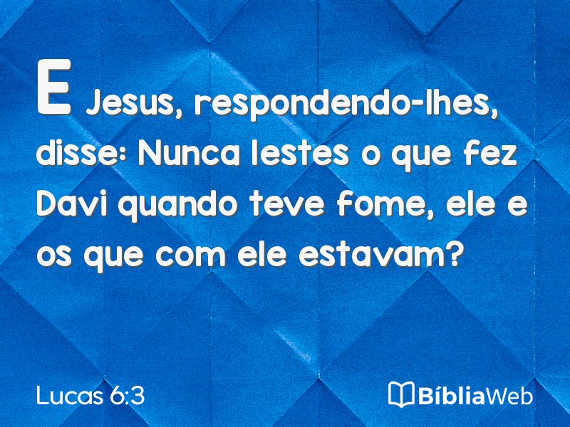 Lucas 6:3 em imagem para compartilhar