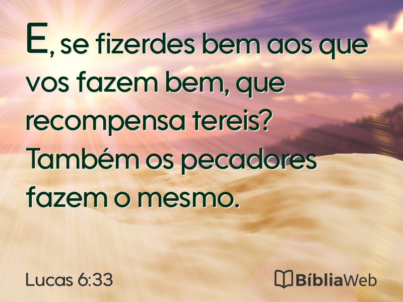 Lucas 6:33 em imagem para compartilhar