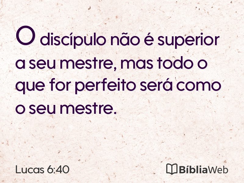Lucas 6:40 em imagem para compartilhar