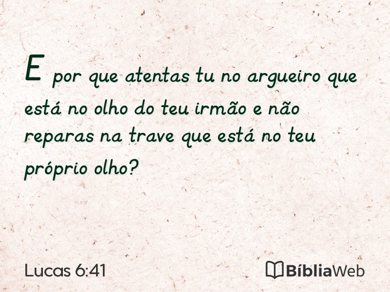 Lucas 6:41 em imagem para compartilhar