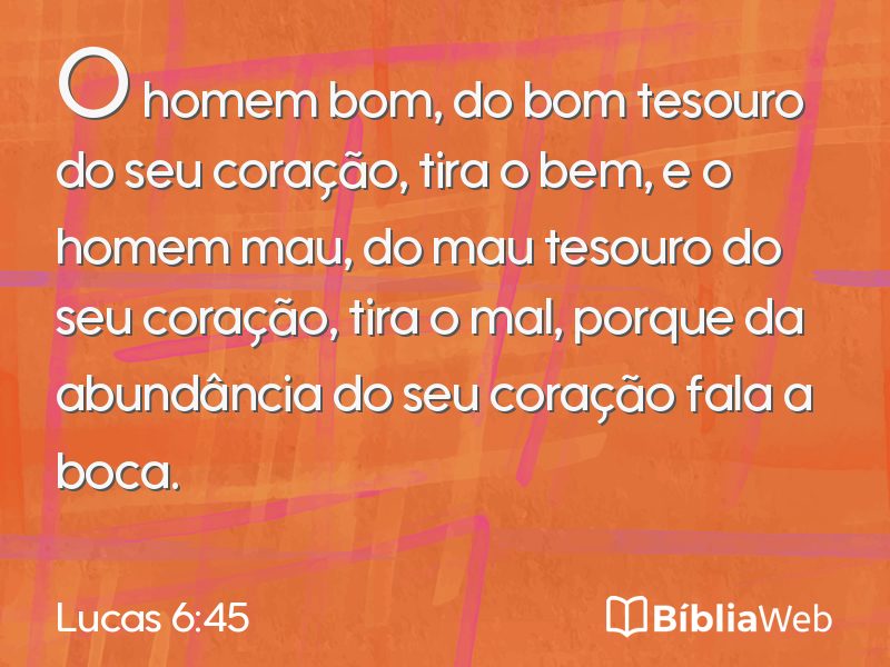 Lucas 6:45 em imagem para compartilhar