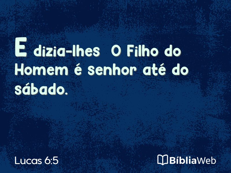 Lucas 6:5 em imagem para compartilhar