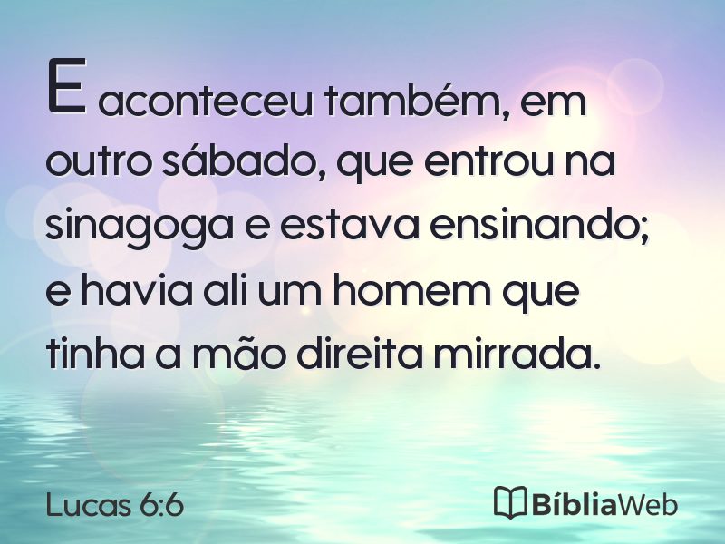 Lucas 6:6 em imagem para compartilhar