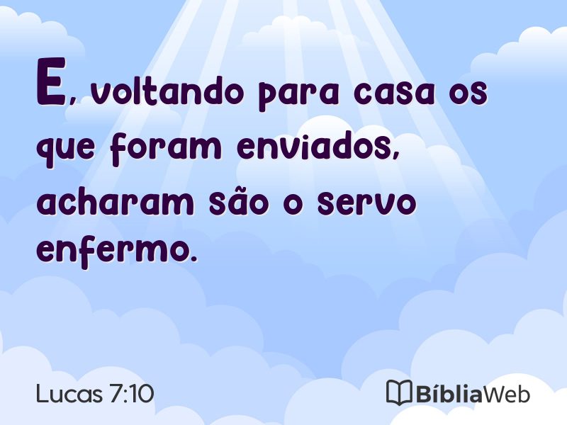 Lucas 7:10 em imagem para compartilhar