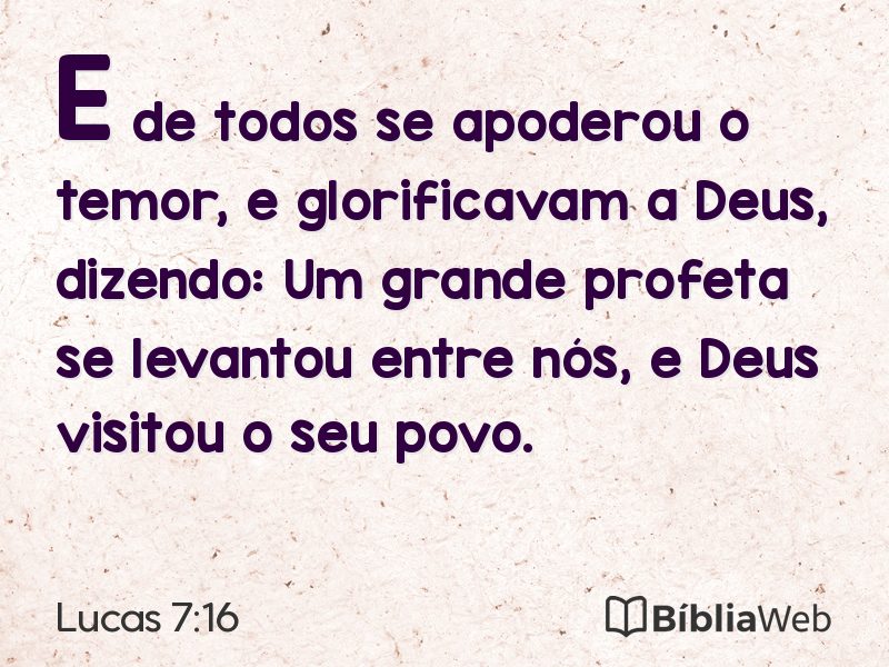 Lucas 7:16 em imagem para compartilhar