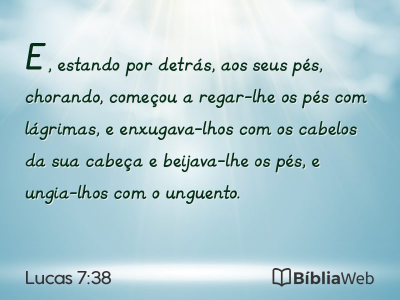 Lucas 7:38 em imagem para compartilhar