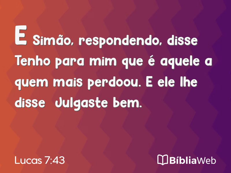 Lucas 7:43 em imagem para compartilhar