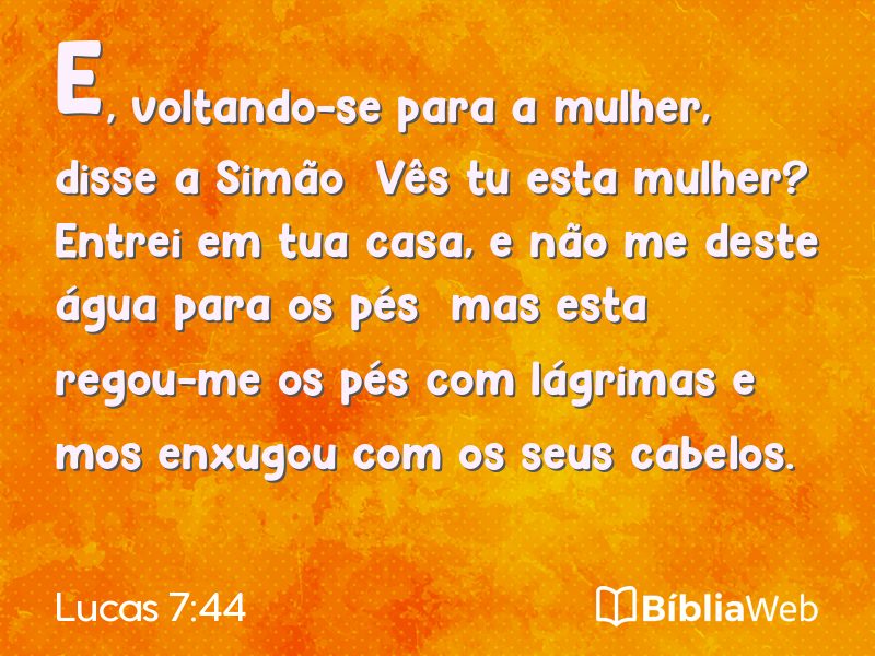 Lucas 7:44 em imagem para compartilhar
