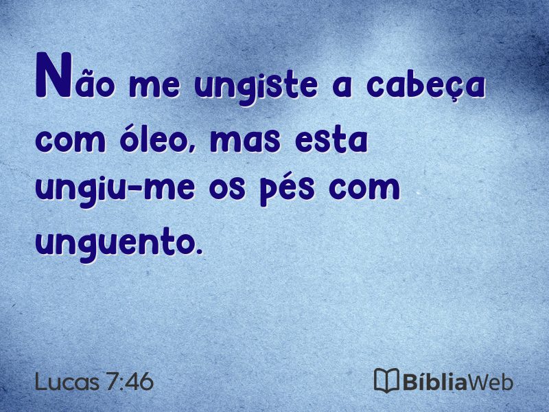 Lucas 7:46 em imagem para compartilhar