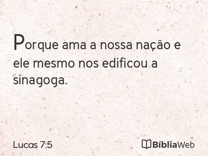 Lucas 7:5 em imagem para compartilhar