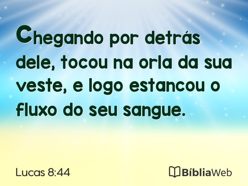 Lucas 8:44 em imagem para compartilhar