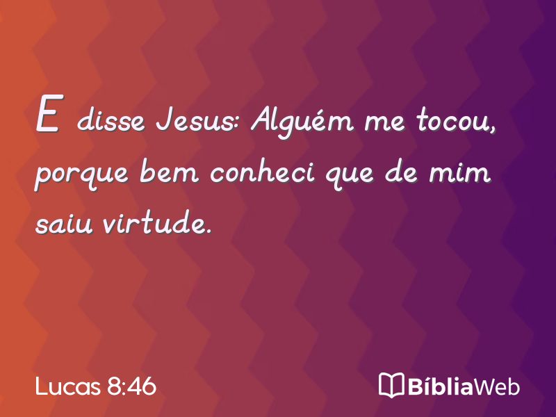 Lucas 8:46 em imagem para compartilhar