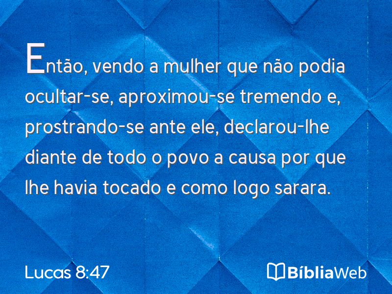 Lucas 8:47 em imagem para compartilhar