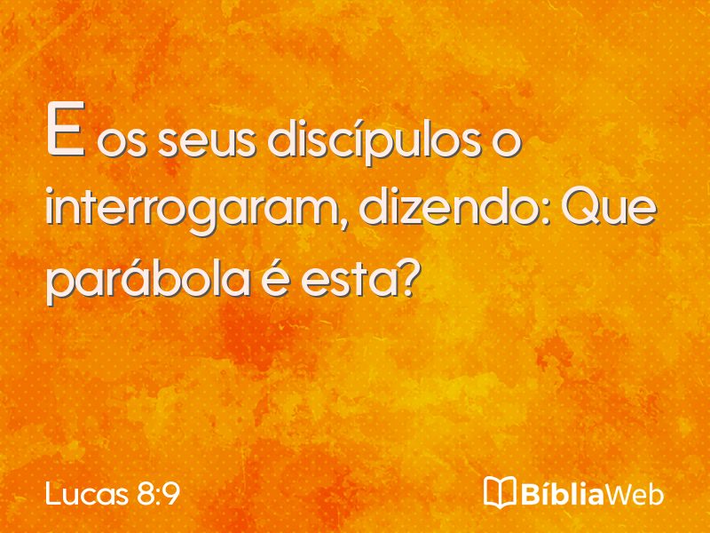 Lucas 8:9 em imagem para compartilhar
