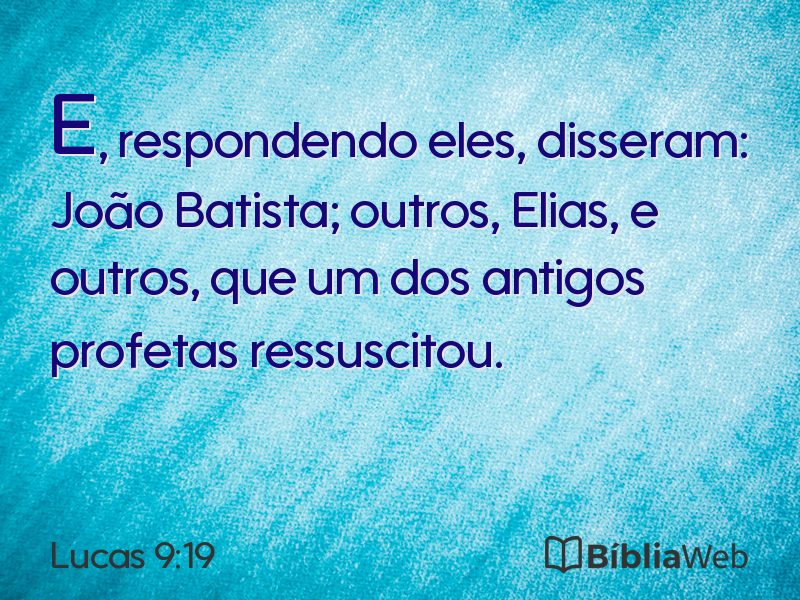 Lucas 9:19 em imagem para compartilhar
