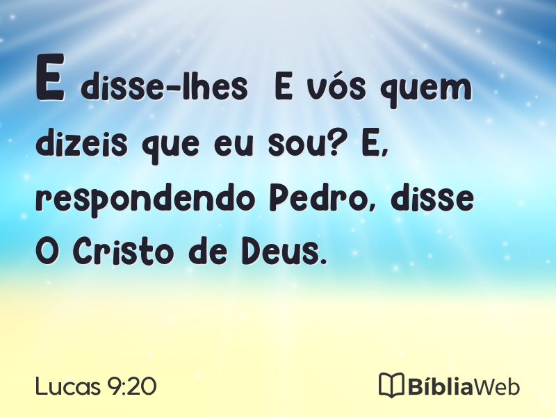 Lucas 9:20 em imagem para compartilhar