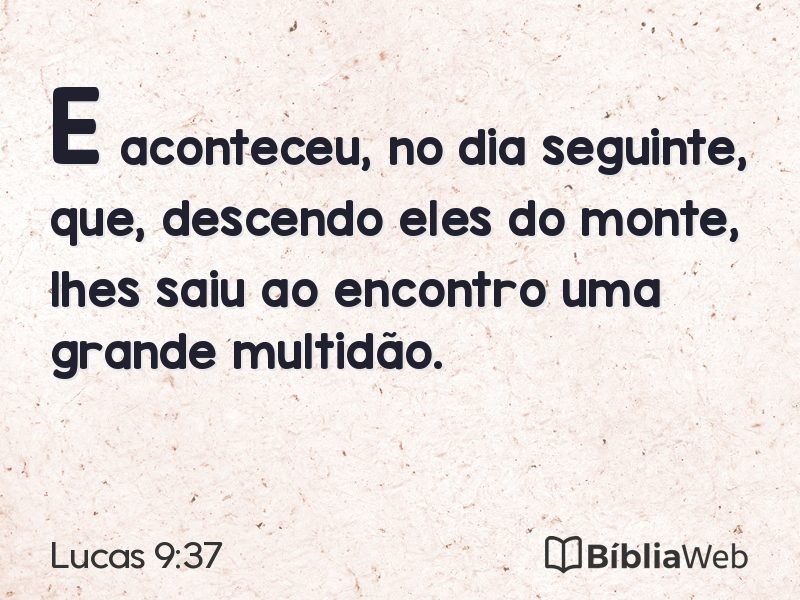 Lucas 9:37 em imagem para compartilhar