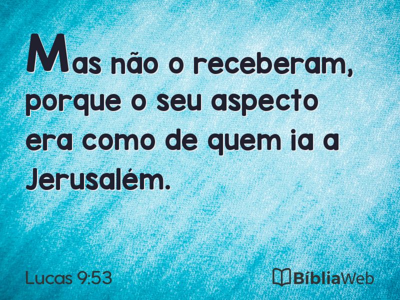 Lucas 9:53 em imagem para compartilhar