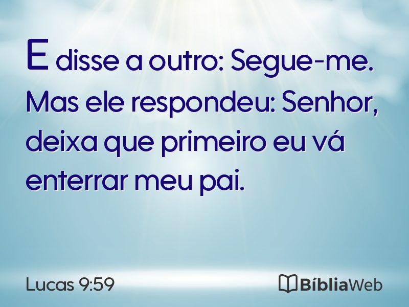 Lucas 9:59 em imagem para compartilhar